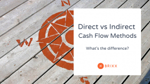 What's the Difference Between Direct vs Indirect Cash Flow - Brixx